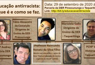 Diretorias de Ensino de Pirassununga e Taquaritinga se unem em live sobre ‘Educação Antirracista’