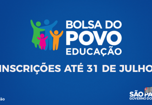 Bolsa do Povo Educação recebe inscrições até sábado (31)