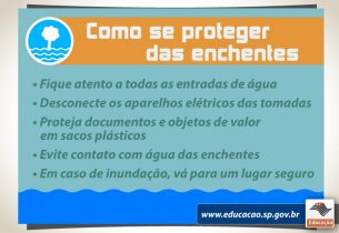 Conheça orientações para se proteger de enchentes e prevenir deslizamentos